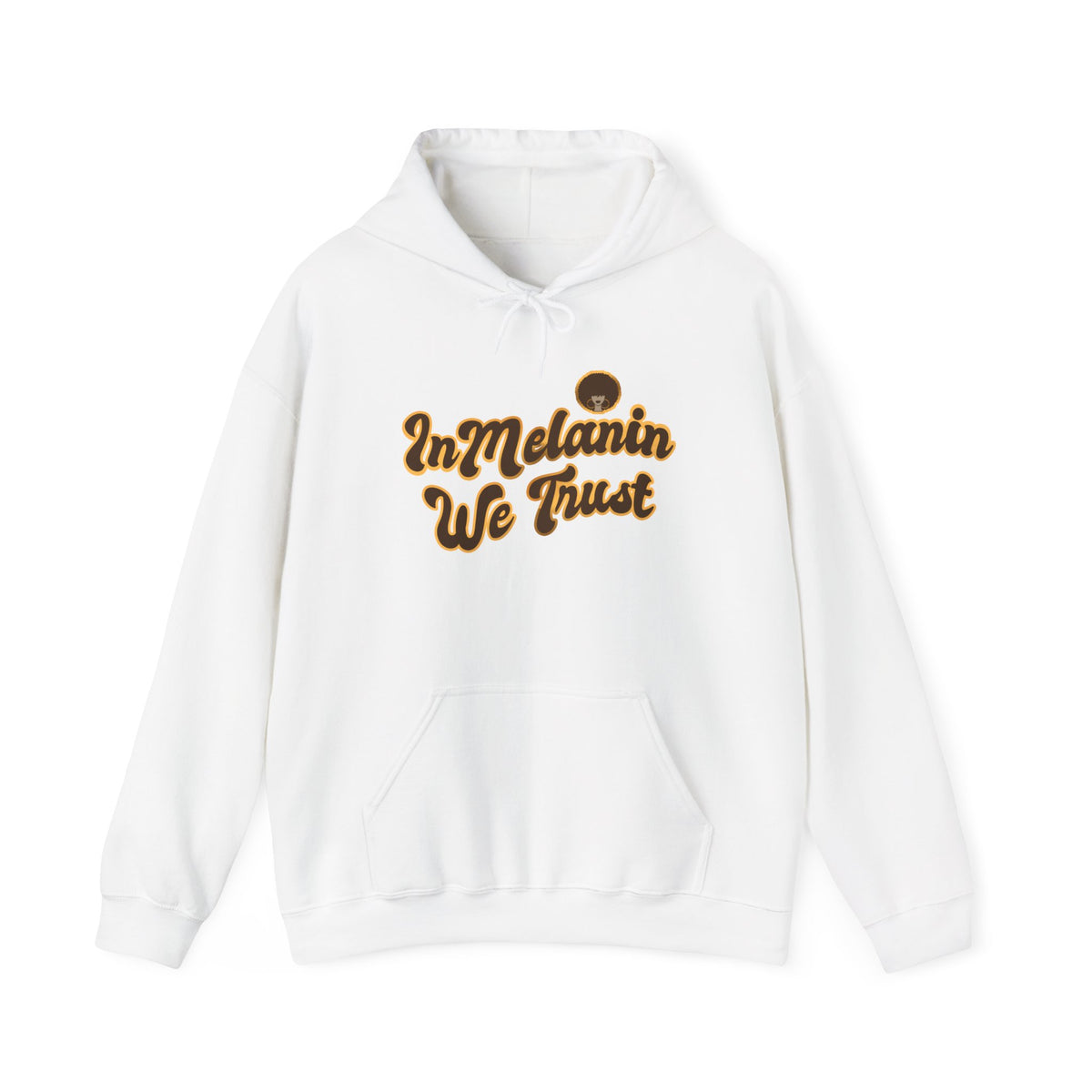 Unisex Hoodie - 'In Melanin We Trust'
