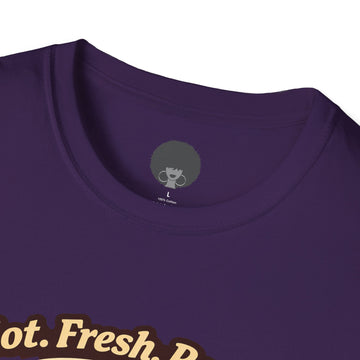 Pizza Slice Graphic Tee — "Hot. Fresh. Ready. Come get a piece."